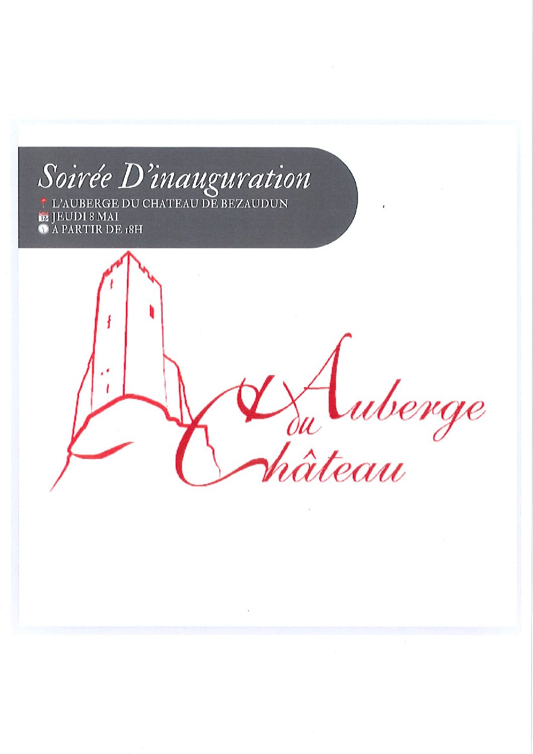 Inauguration de l’Auberge du Château de Bezaudun